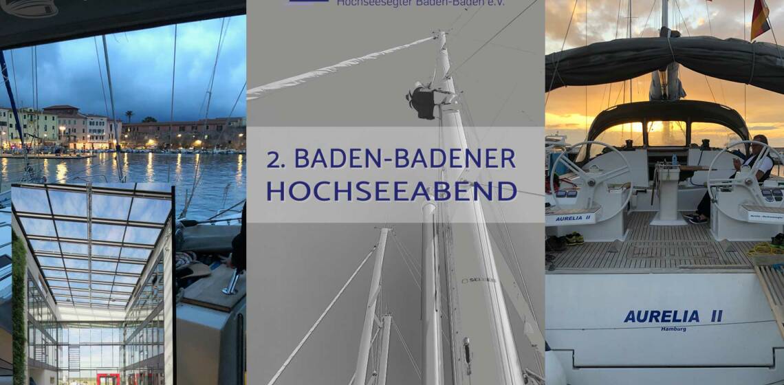 Einladung zum 2. Baden-Badener Hochseeabend am 13.11.2021